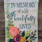 Garden Flag In Memory Of A Life