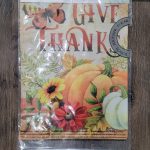 Garden Flag Give Thanks