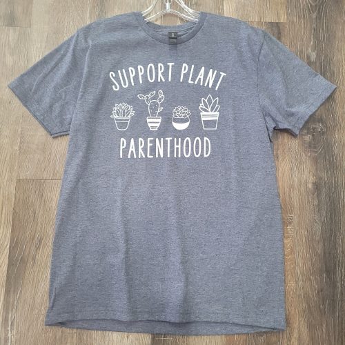 T-Shirt Plant Parenthood
